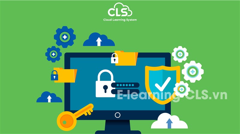 5 Cách nâng cao bảo mật hệ thống E-learning cho doanh nghiệp