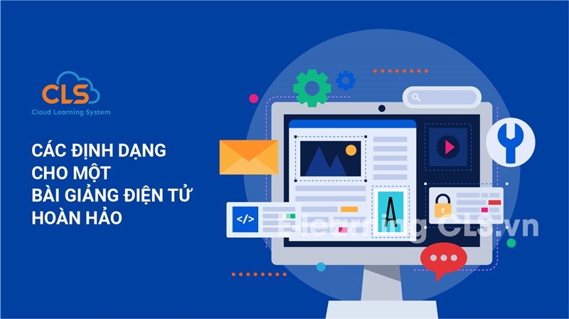 Các định dạng cho một bài giảng điện tử hoàn hảo