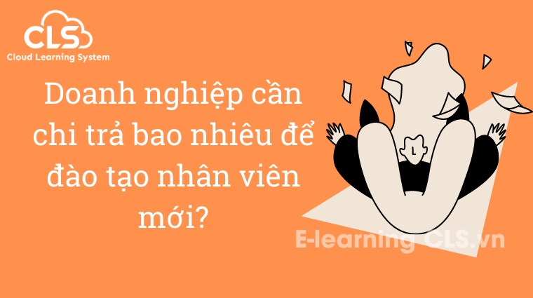 Doanh nghiệp cần chi trả bao nhiêu để đào tạo nhân viên mới?