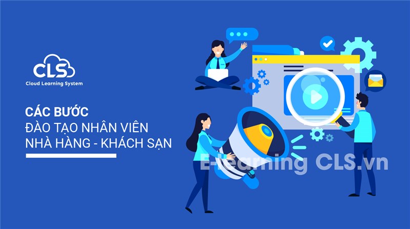 Các bước đào tạo nhân viên nhà hàng, khách sạn