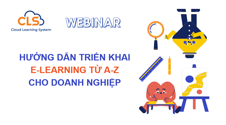 CLS tổ chức thành công hội thảo chuyên môn E-Learning cho các doanh nghiệp Việt Nam