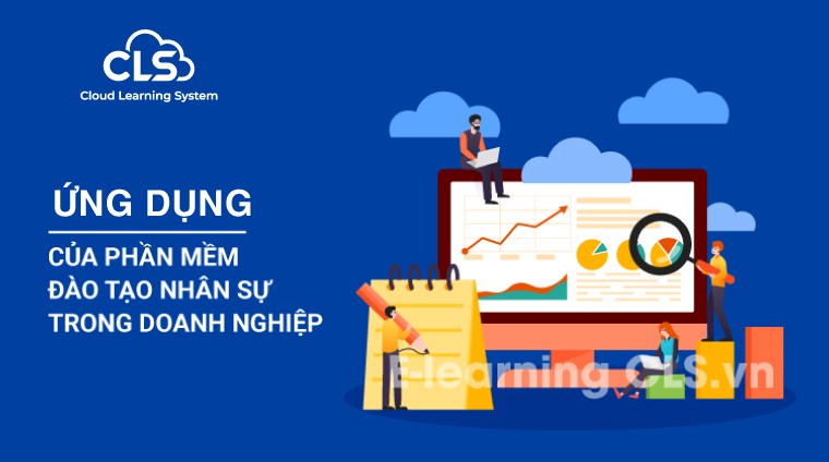 Ứng dụng của phần mềm đào tạo nhân sự trong doanh nghiệp