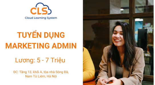 [Hà Nội] Marketing Admin 