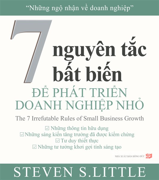7 nguyên tắc bất biến để phát triển doanh nghiệp nhỏ