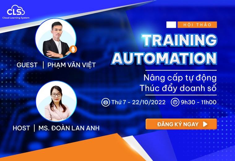 [WORKSHOP] NÂNG CẤP TỰ ĐỘNG - THÚC ĐẨY DOANH SỐ