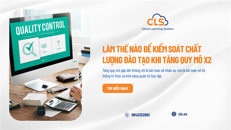 Làm thế nào để kiểm soát chất lượng đào tạo khi tăng quy mô x2