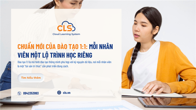 Chuẩn mới của đào tạo 1:1 – Mỗi nhân viên một lộ trình học riêng