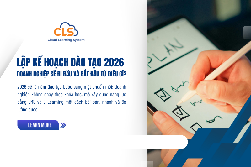 Lập Kế Hoạch Đào Tạo 2026: Doanh Nghiệp Sẽ Đi Đâu Và Bắt Đầu Từ Điều Gì?