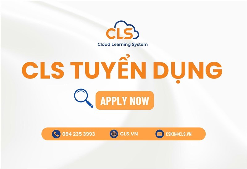 [TUYỂN DỤNG THÁNG 12/2025] CLS.VN TUYỂN NHÂN VIÊN PHÁT TRIỂN THỊ TRƯỜNG